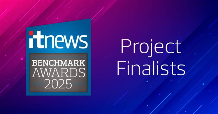 Announcing the 2025 iTnews Benchmark Awards project finalists