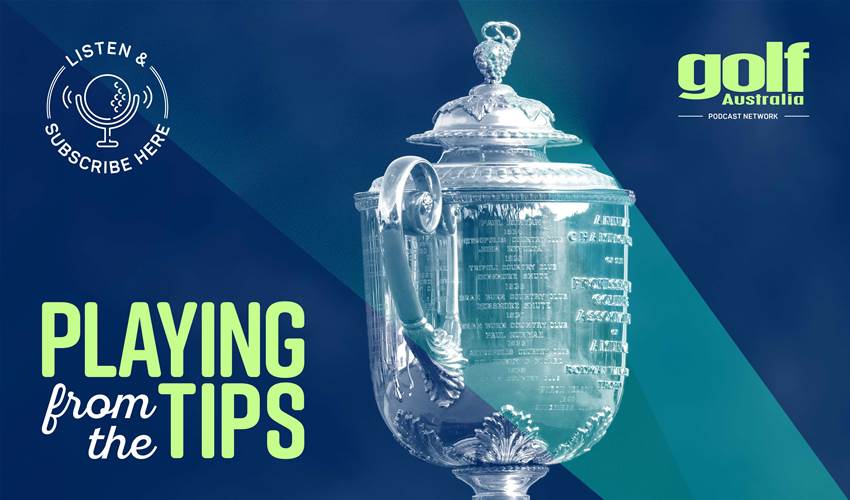 Playing From The Tips Ep.63: PGA Championship & Mizuho Open Playing From The Tips Ep.63: PGA Championship & Mizuho Open