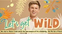 Go wild with Robert Irwin