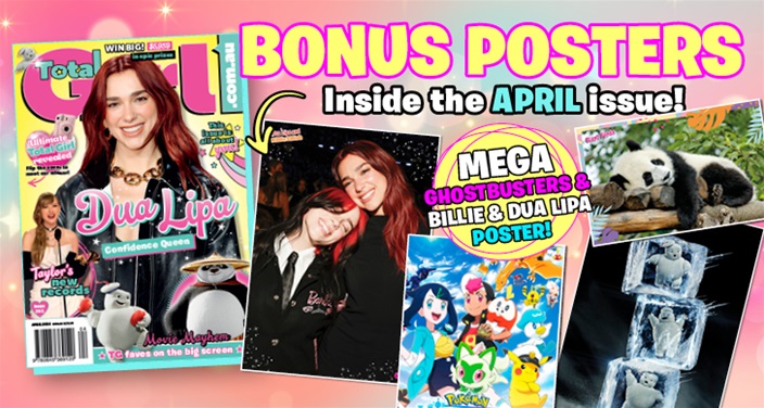 BONUS POSTERS: Dua, Billie, Taylor, Mini-Pufts and more! BONUS POSTERS: Dua, Billie, Taylor, Mini-Pufts and more!