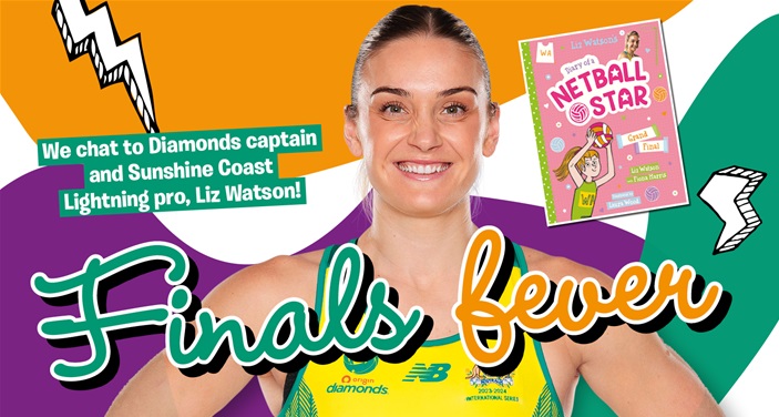 Netball fever with Liz Watson Netball fever with Liz Watson
