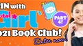 Enter now: Part 4 of the Total Girl Book Club 2021 - Ash Magic!