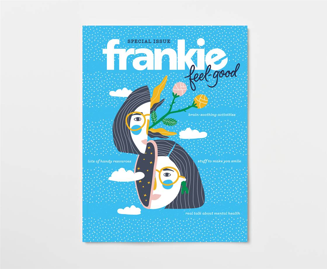 pre-order frankie feel-good, our mental health-focused mag