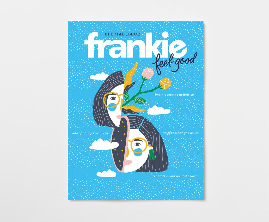 pre-order frankie feel-good, our mental health-focused mag pre-order frankie feel-good, our mental health-focused mag