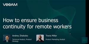 How to ensure business continuity for your remote workers
