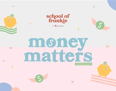 come to our money matters workshop in melbourne
