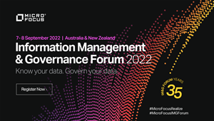 Micro Focus Information Management & Governance (IM&G) Forum 2022
