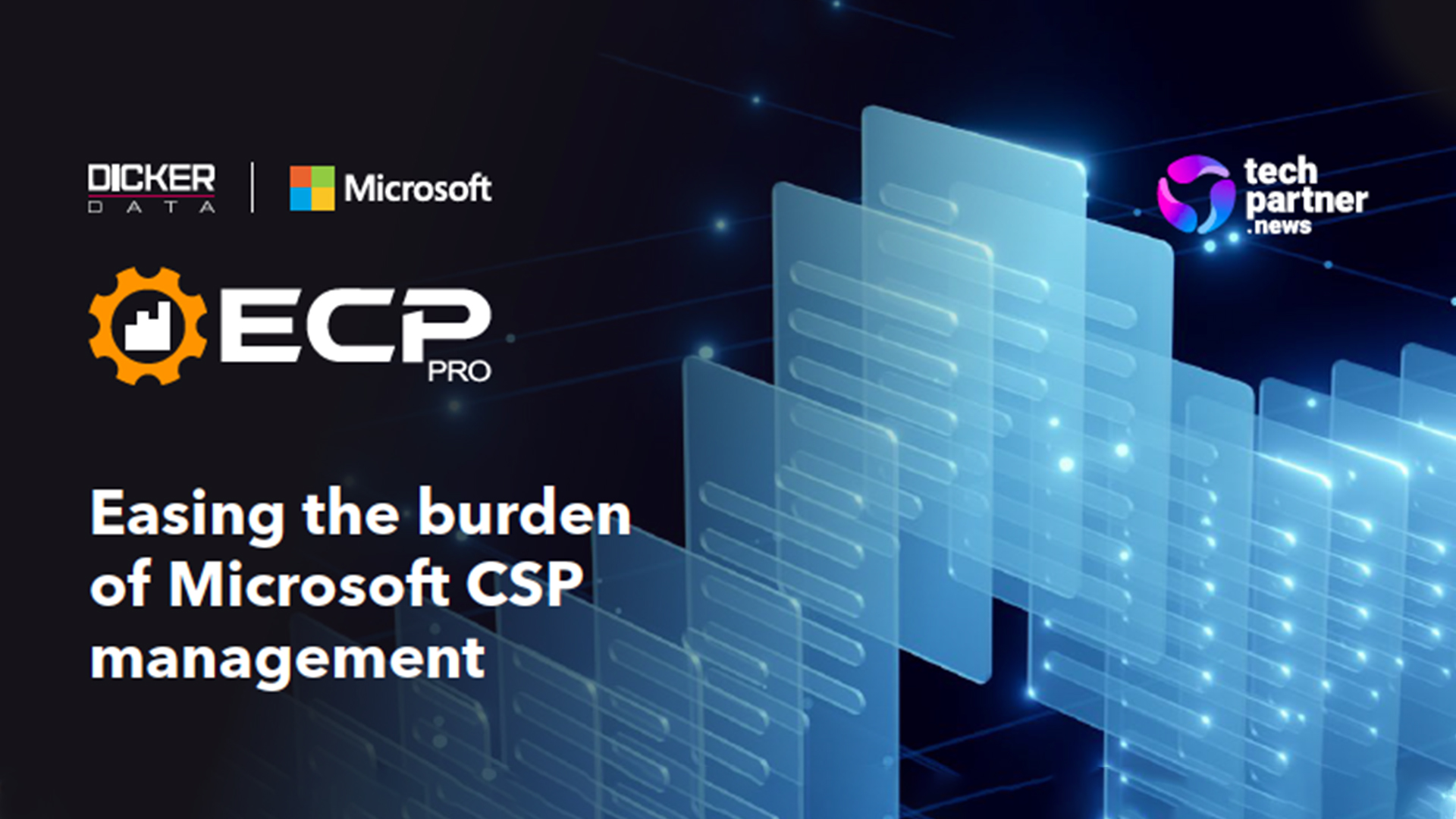 Easing the burden of Microsoft CSP management - techpartner.news