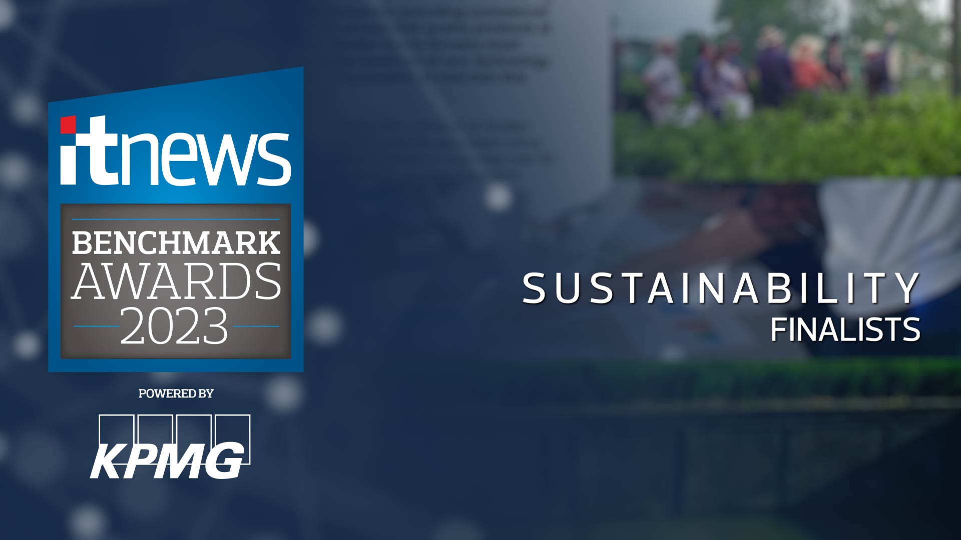 Meet the Sustainability Finalists in the 2023 iTnews Benchmark Awards
