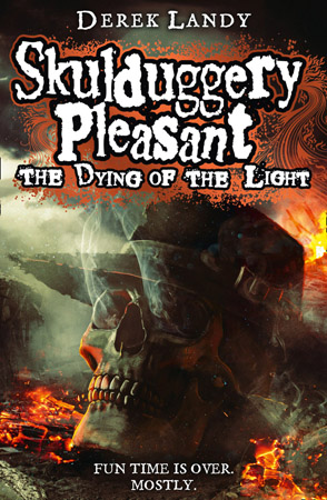 Skulduggery Pleasant Dying of the Light